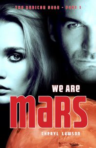 We Are Mars by Cheryl Lawson