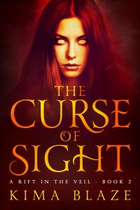 The Curse of Sight by Kima Blaze